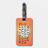 De grootste Saxofone-speler, maar toch Bagagelabel (Achterkant verticaal)