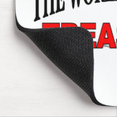 De grootste schatter ter ter wereld muismat (Hoek)