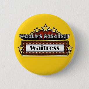 De grootste serveerster ter wereld ronde button 5,7 cm