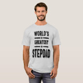 De grootste stap-pap van de wereld Funny Stepfathe T-shirt (Voorkant volledig)