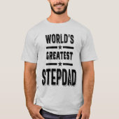 De grootste stap-pap van de wereld Funny Stepfathe T-shirt (Voorkant)