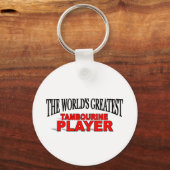 De grootste Tambourine speler ter wereld Sleutelhanger (Voorkant)