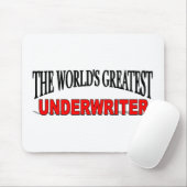 De grootste underwriter ter wereld muismat (Met muis)