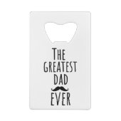 De grootste vader ooit met Mustache Creditkaart Flessenopener (Achterkant)