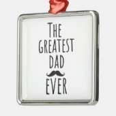 De grootste vader ooit met Mustache Metalen Ornament (Links)