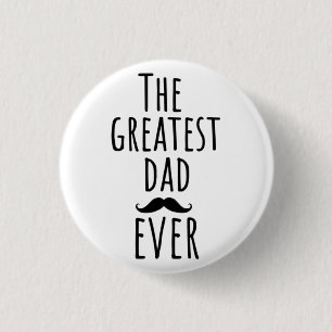De grootste vader ooit met Mustache Ronde Button 3,2 Cm
