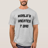 De grootste vader ter wereld t-shirt (Voorkant)