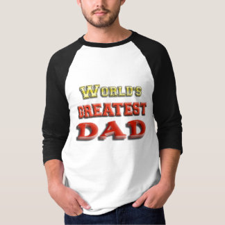 De grootste vader ter wereld t-shirt