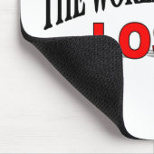 De grootste verliezer ter wereld muismat (Hoek)