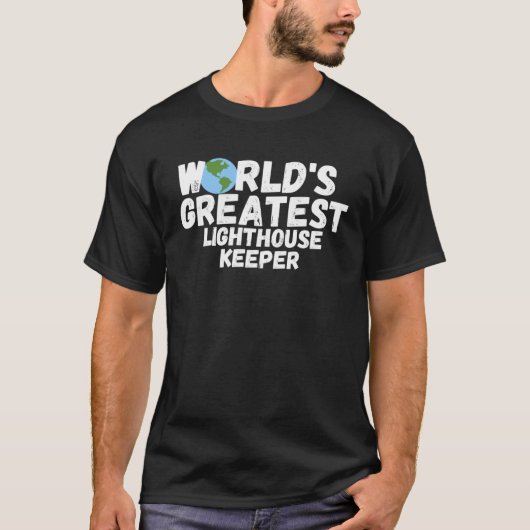 De grootste vuurtorenwachter ter wereld t-shirt (Voorkant)