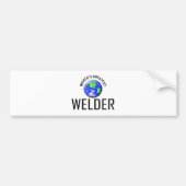 De grootste Welder ter wereld Bumpersticker (Voorkant)