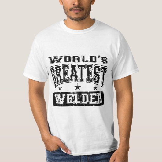 De grootste Welder ter wereld T-shirt (Voorkant)