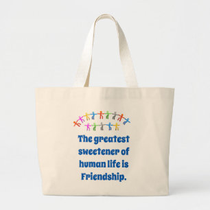 de grootste zoetstof van het menselijk leven - vri grote tote bag
