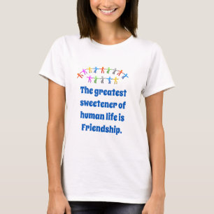 de grootste zoetstof van het menselijk leven - vri t-shirt
