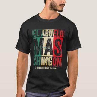 De Grootvader meest Chingon Baas Met Groot Hart T-shirt