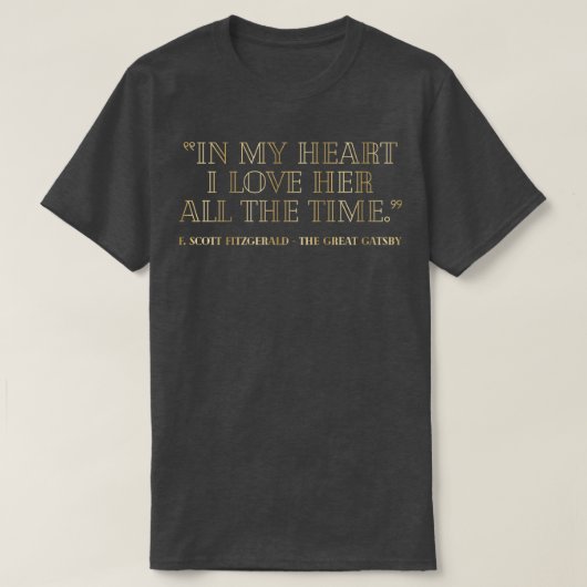De grote Gatsby Quote I 20s stijl T-shirt (Design voorkant)