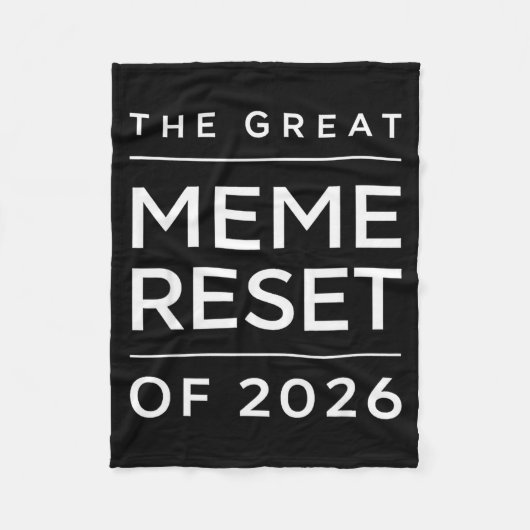 De Grote Meme Reset Van 2026 Grappige Internet Mem Fleece Deken (Voorkant)