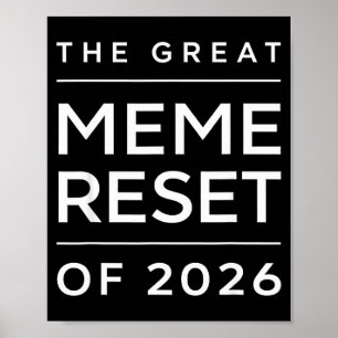 De Grote Meme Reset Van 2026 Grappige Internet Mem Poster