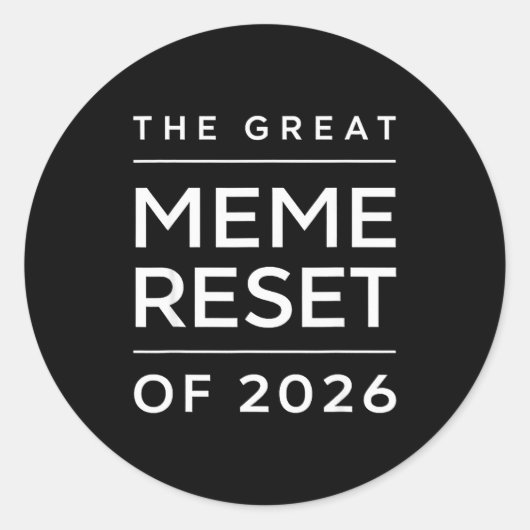De Grote Meme Reset Van 2026 Grappige Internet Mem Ronde Sticker (Voorkant)