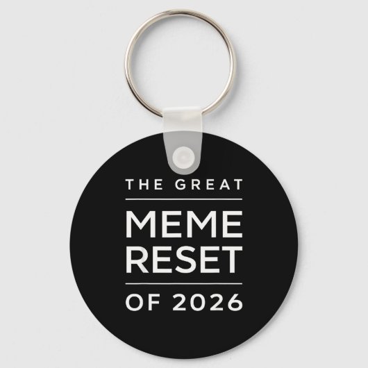 De Grote Meme Reset Van 2026 Grappige Internet Mem Sleutelhanger (Voorkant)