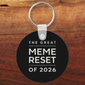 De Grote Meme Reset Van 2026 Grappige Internet Mem Sleutelhanger (Voorkant)