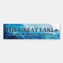 De Grote Meren - geen zout, geen haaien, geen zorg Bumpersticker