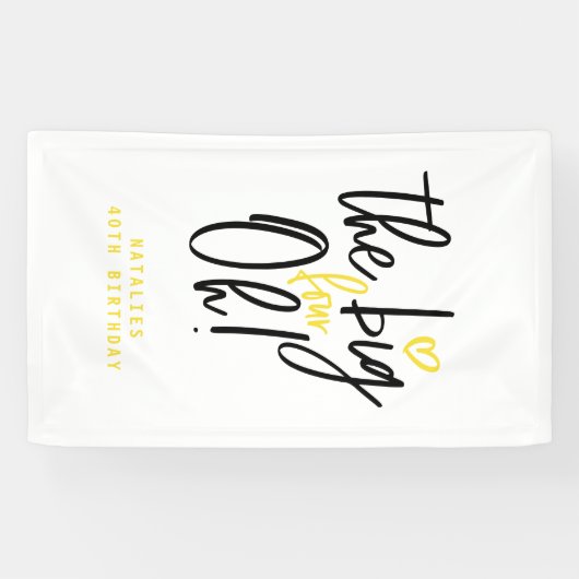 De grote vier oh! 40e verjaardag spandoek (Horizontaal)