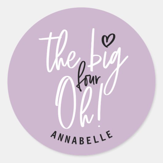 De grote vier oh! cadeau voor 40e verjaardagsfeest ronde sticker (Voorkant)