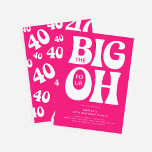 De Grote Vier OH! Roze 40e verjaardag Kaart<br><div class="desc">Modern plezier de Grote Vier OH! 40e verjaardag uitnodiging. Het ontwerp kenmerkt retro typografie op een pop roze achtergrond die in om het even welke kleur kan worden veranderd.</div>