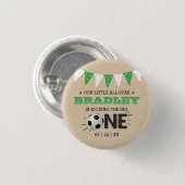De grote.. | Voetbal 1ste verjaardag Ronde Button 3,2 Cm (Voorkant /achterkant)
