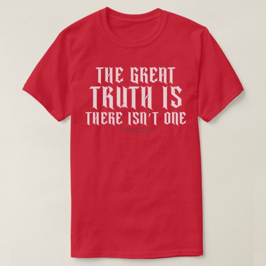 De Grote Waarheid T-shirt (Design voorkant)
