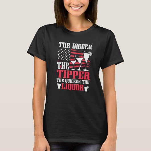De grotere tipper liquor Bartender Bar Fun Alcohol T-shirt (Voorkant)