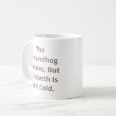 De Groundhog beslist Koffiemok (Voorkant links)