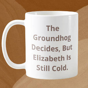 De Groundhog beslist Koffiemok