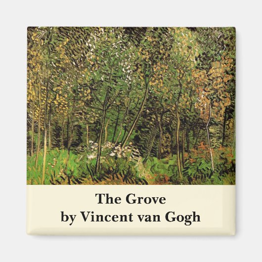 De Grove van Vincent van Gogh Magneet (Voorkant)