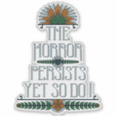 De gruwel blijft bestaan, maar ik citeer grappig sticker (Voorkant)