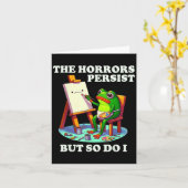 De gruwelen blijven bestaan maar ik ook kikker  kaart (Gele Bloem)