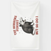 De gruwelen duren voort, maar ik ook spandoek (Verticaal)
