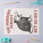 De gruwelen duren voort, maar ik ook tissuepapier (Craft)