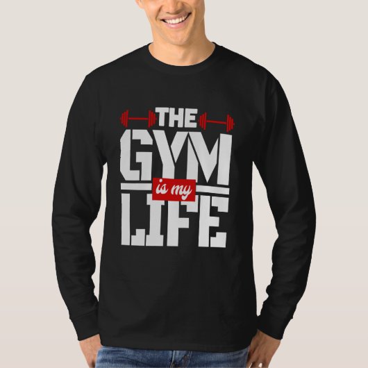 De gym is mijn leven T-shirt (Voorkant)