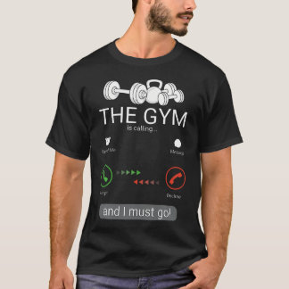 De gym roept, ik moet gaan - Personal trainer T-shirt
