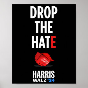 De haat - Geen Maga Pet Stem Kamala Harris Tim Wal Poster