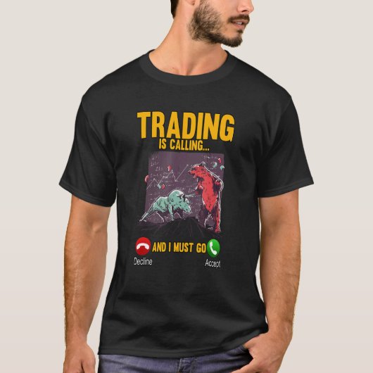 De handel roept en ik moet stamcellen crypto gaan t-shirt (Voorkant)
