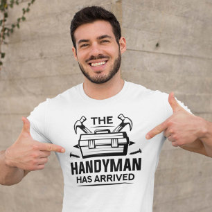 De Handyman is aangekomen T-shirt