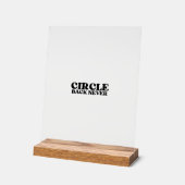 De Harde Stop Blok | Circle Back Nooit Acryl Bord (Hoek)