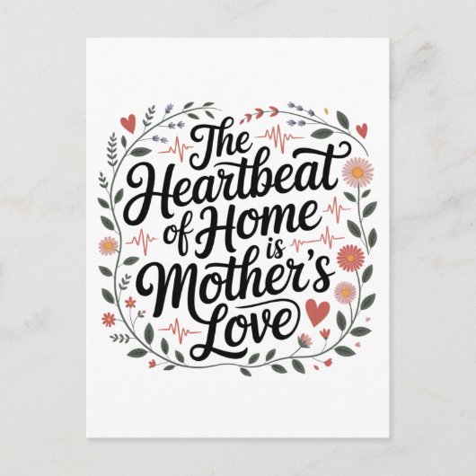 De Hartslag Van Thuis Is Moederliefde Briefkaart (Voorkant)