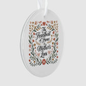 De Hartslag Van Thuis Is Moederliefde Ornament (voorkant)