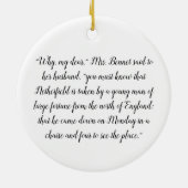 de heer Bingley Arrives Jane Austen Pride en Preju Keramisch Ornament (Achterkant)