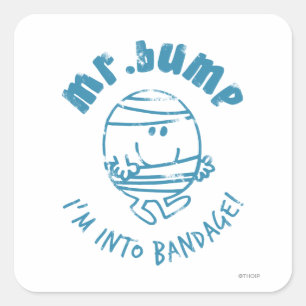 de heer Bump   Ik ben in Bandage Vierkante Sticker