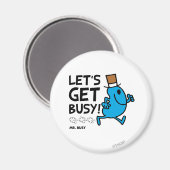 de heer Busy | Laten we zorgen voor een zwarte tek Magneet (Voorkant / Achterkant)